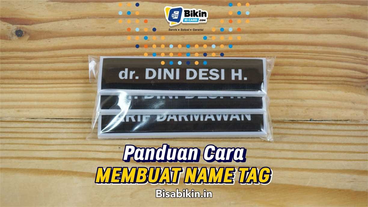 cara membuat name tag